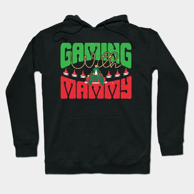 Gaming with Mammy Hoodie by MZeeDesigns